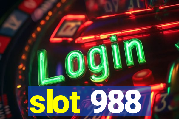 slot 988